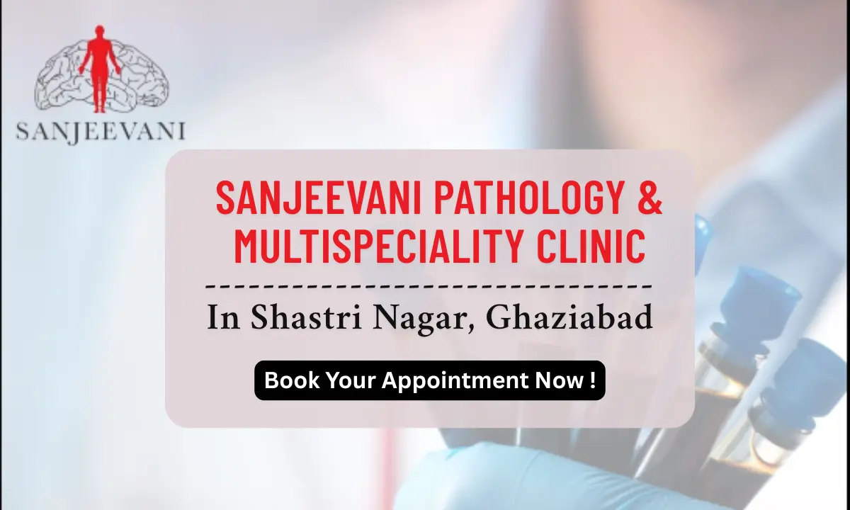 Best Pathology Lab In Ghaziabad